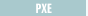 PXE